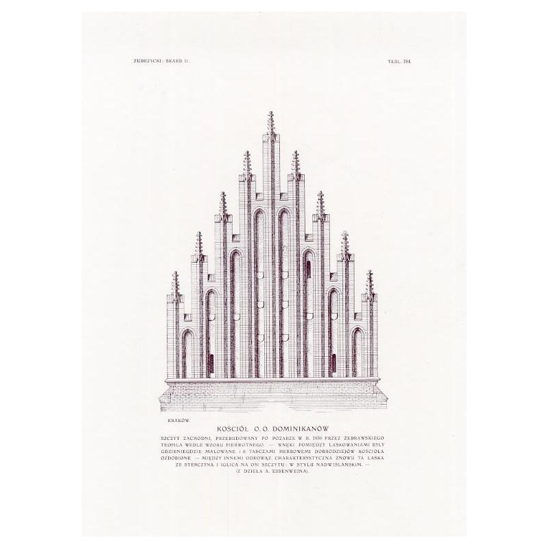 Zubrzycki: Skarb 2. Tabl. 184. Kraków. Kościół oo. Dominikanów / "ZUBRZYCKI: SKARB II. TABL. 184. KRAKÓW. KOŚCIÓŁ O. O. DOMINIKA