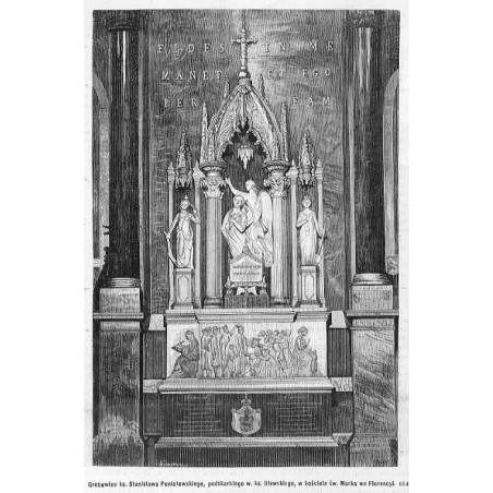 "Grobowiec ks. Stanisława Poniatowskiego, podskarbiego w. ks. litewskiego, w kościele św. Marka we Florencyi. 654"