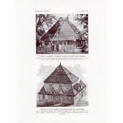 Zubrzycki: Skarb 3. Tabl. 207. [1] Typowa zagroda wiejska z Krościenka koło Krosna [2] Bożnica w Wysokiem-Mazowieckiem na Podla