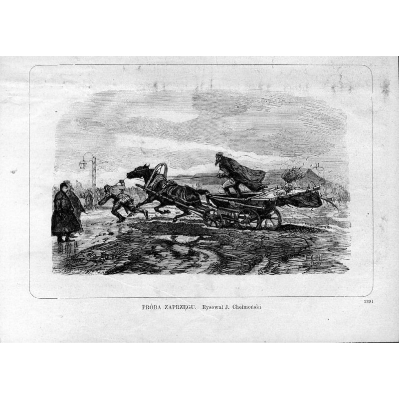 Próba zaprzęgu. Rysował J. Chełmoński 1394 / "PRÓBA ZAPRZĘGU. Rysował J. Chełmoński 1394"