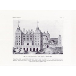 Zubrzycki: Skarb 2. Tabl. 140. Pałac Kazanowskich nad Wisłą w Warszawie / "ZUBRZYCKI: SKARB II. TABL. 140. PAŁAC KAZANOWSKICH NA