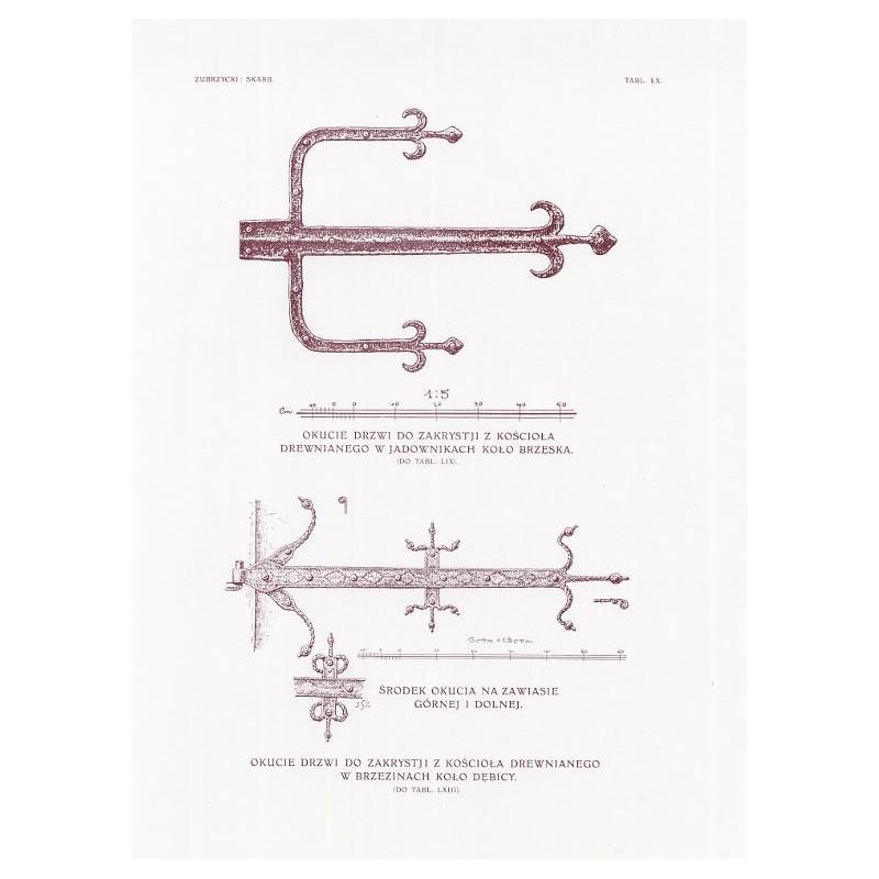 Zubrzycki: Skarb 1. Tabl. 60. [1a] Okucie drzwi do zakrystii z kościoła drewnianego w Jadownikach [1b] Okucie drzwi do zakrysti