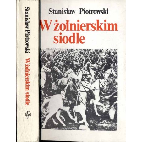 W żołnierskim siodle