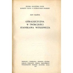 Góralszczyzna w twórczości Stanisława Witkiewicza