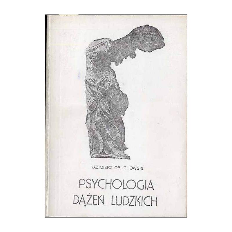 Psychologia dążeń ludzkich