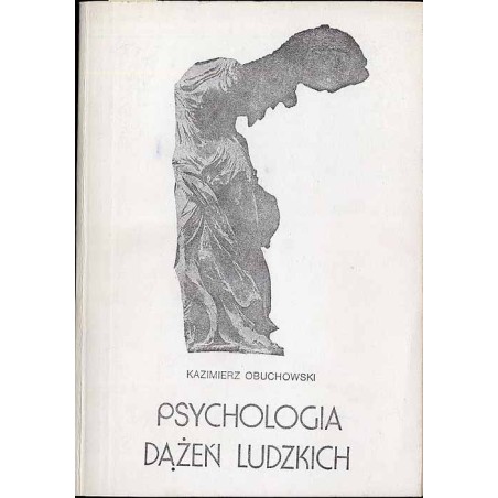 Psychologia dążeń ludzkich