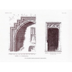Zubrzycki: Skarb 1. Tabl. 40-48 66-69 i 75-76. Collegium Iagellonicum w Krakowie [przekrój podłużny i detale architektoniczne]