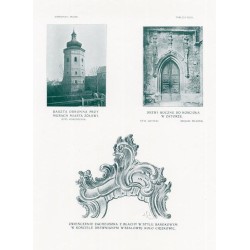 Zubrzycki: Skarb 1. Tabl. 43. [1] Baszta ochronna przy murach miasta Żółkwi [2] Drzwi boczne do kościoła w Zatorze [3] Zwieńcz