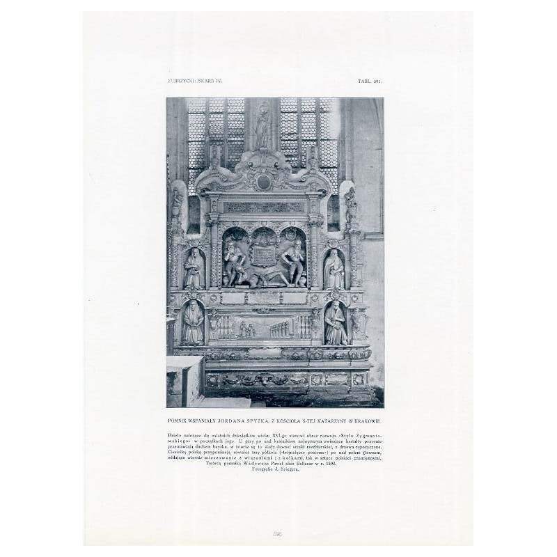 Zubrzycki. Skarb 4. Tabl. 391. Pomnik Jordana Spytka w Krakowie / "ZUBRZYCKI: SKARB IV. TABL. 391. POMNIK WSPANIAŁY JORDANA SPYT