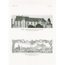 Zubrzycki: Skarb 1. Tabl. 82. [1] Wawel w Krakowie od strony wschodniej [2] Widok Krakowa z wieku XVI. (Z kroniki Bielskiego) /