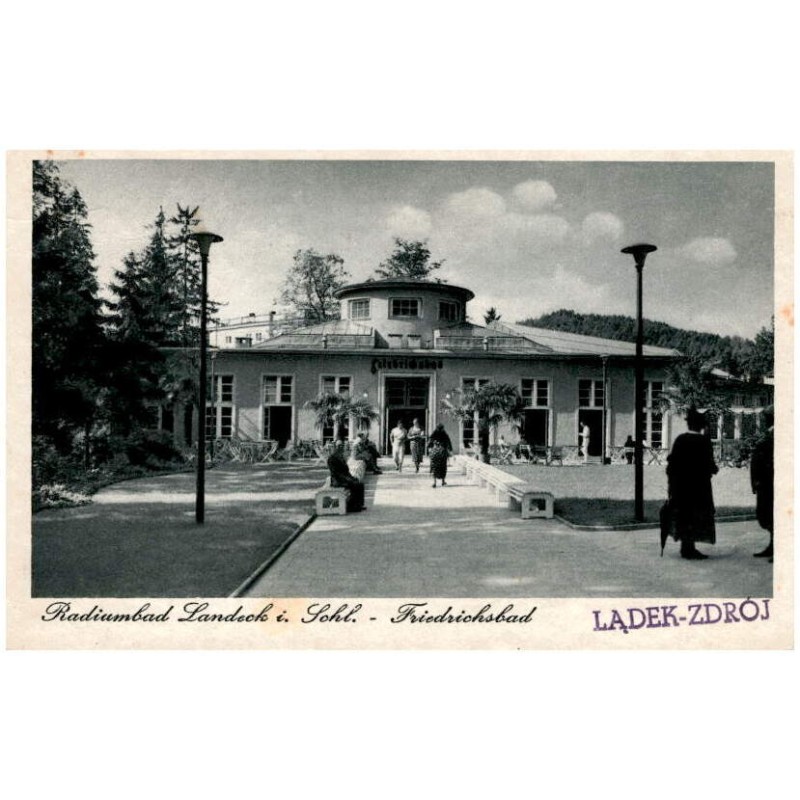 Radiumbad Landeck i. Schl. - Friedrichsbad. Lądek-Zdrój