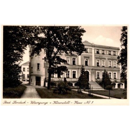 Bad Landeck - VersorgungsKuranstalt-Haus No 1 9615 / Rewers: Gruß aus Bad Landeck i. Schles.