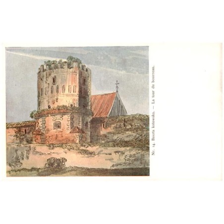 Nr. 13. Baszta katowska. - La tour des bourreau.