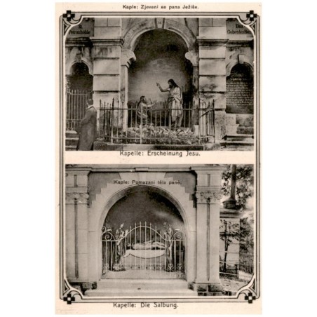 Kapelle: Erscheinung Jesu. Kaple: Zjeveni se pana Ježiše. Kapelle: Die Salbung. Kaple: Pomazani téla pané.
