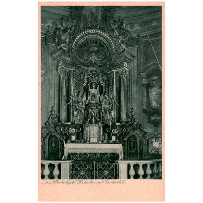 Die "Allerheiligste" Hochaltar mit Gnadenbild / Rewers: Wallfahrtkirche U. L. Fr. von Albendorf Grafschaft Glatz