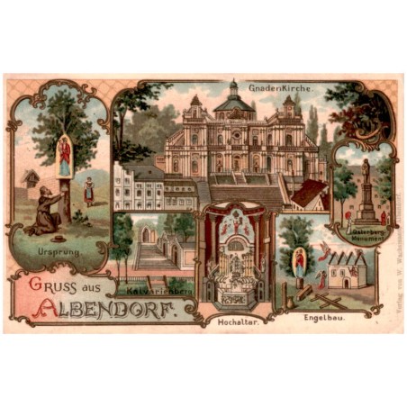 Gruss aus Albendorf. Ursprung. Gnaden Kirche. Kalvarienberg. Hochaltar. Engelbau. Osterberg-Monument