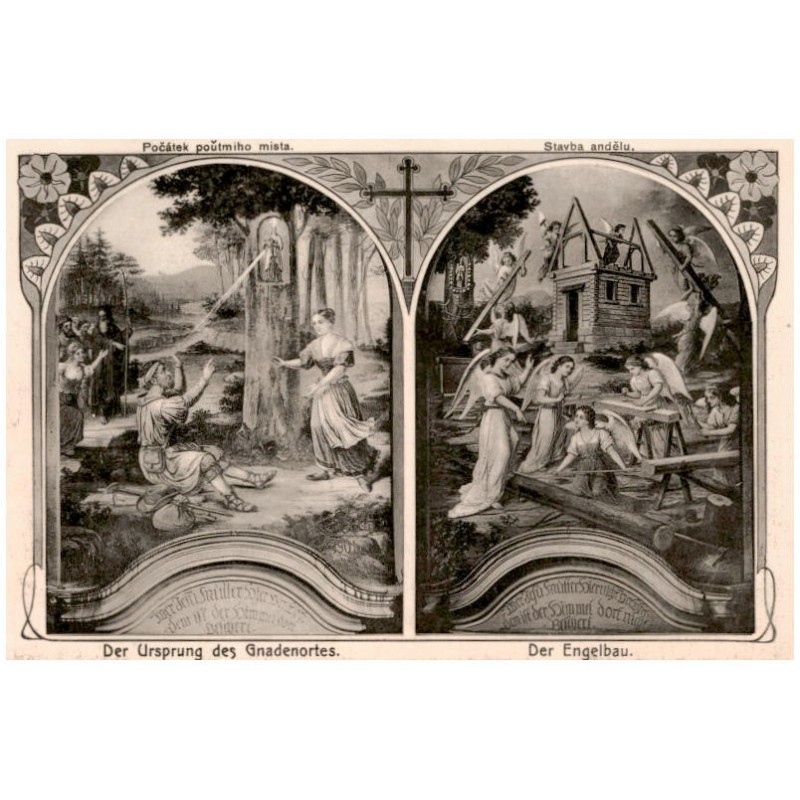 Der Ursprung des Gnadenortes. Der Engelbau. Počatek poŭtmiho mista. Stavba andĕlu.
