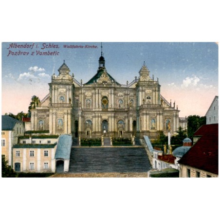 Albendorf i. Schles. Wallfahrts-Kirche. Pozdrav z Vambeřic