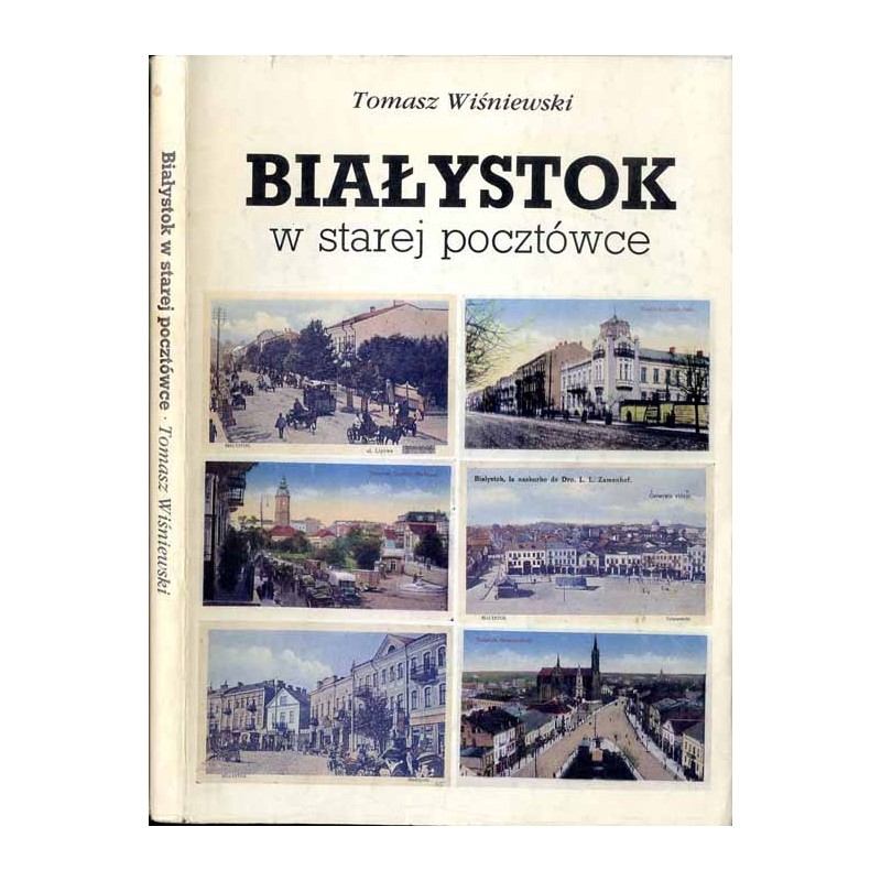 Białystok w starej pocztówce