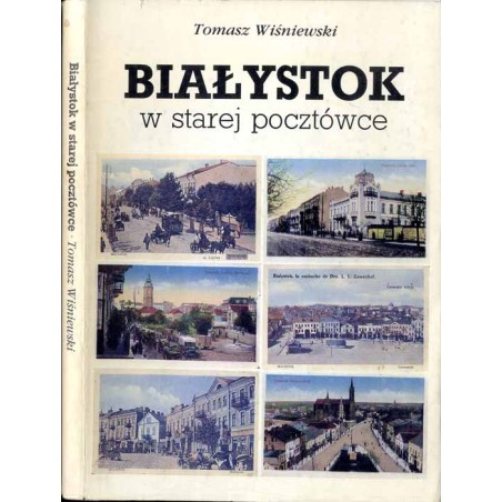 Białystok w starej pocztówce