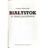 Białystok w starej pocztówce