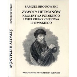 Żywoty hetmanów Królestwa Polskiego i Wielkiego Księstwa Litewskiego