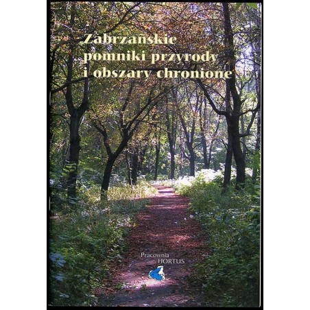 Zabrzańskie pomniki przyrody i obszary chronione