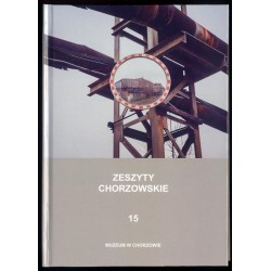 Zeszyty Chorzowskie. T. 15 (2014)