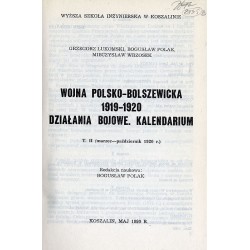 Wojna polsko-bolszewicka 1919-1920. Działania bojowe. Kalendarium. T. 2: (marzec-październik 1920 r.)