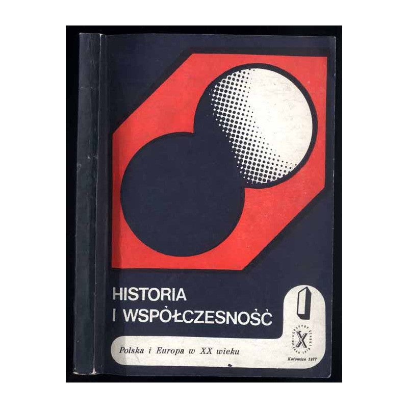 Historia i współczesność. T. 1: Polska i Europa w XX wieku