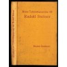 Meine Lebensbegegnung mit Rudolf Steiner