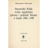 Stanowisko Polski wobec zagadnienia jedności i podziału Niemiec w latach 1944-1949