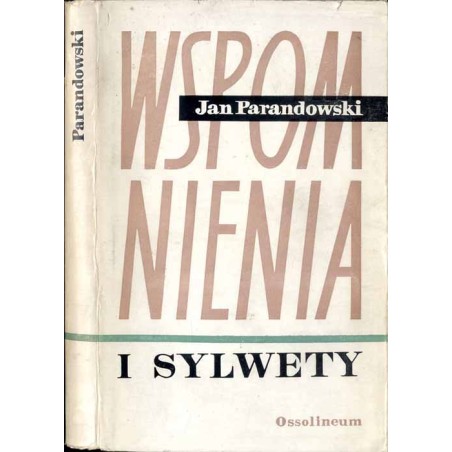 Wspomnienia i sylwety
