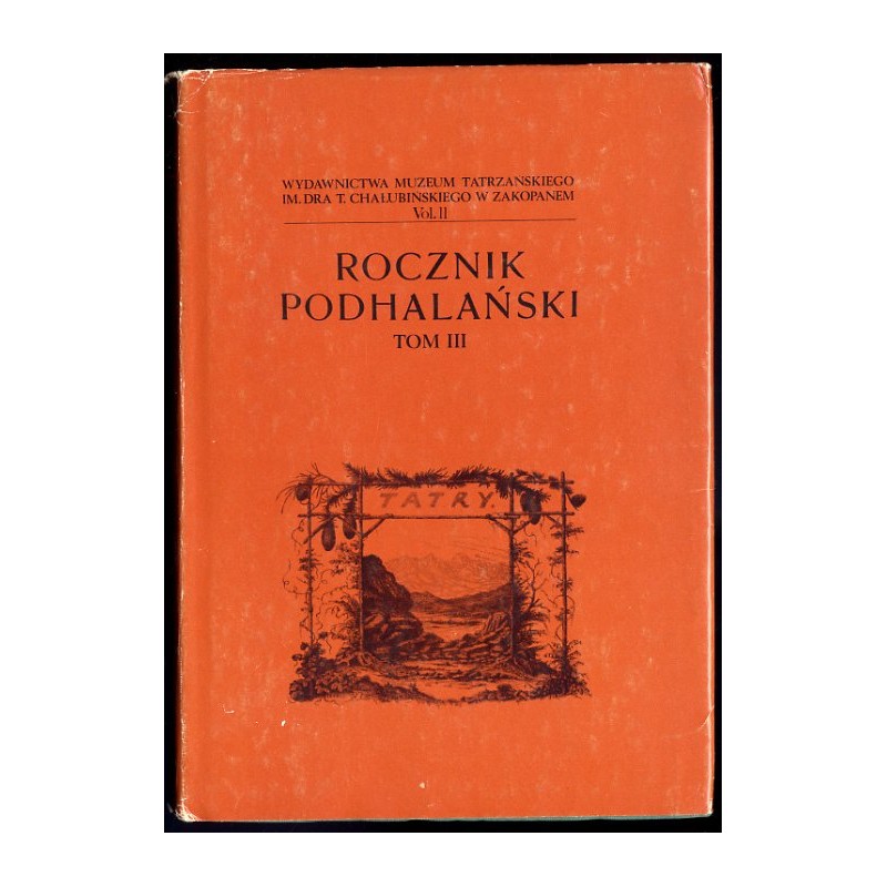 Rocznik Podhalański. T. 3 (1985)