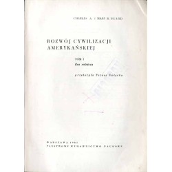 Rozwój cywilizacji amerykańskiej. 2tomy