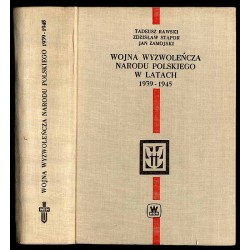 Wojna wyzwoleńcza narodu polskiego w latach 1939-1945 (w 2 woluminach)