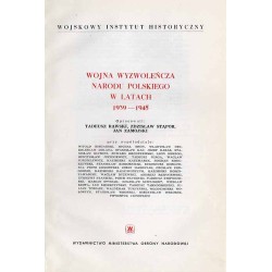 Wojna wyzwoleńcza narodu polskiego w latach 1939-1945 (w 2 woluminach)