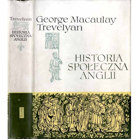 Historia społeczna Anglii od Chaucera do Wiktorii