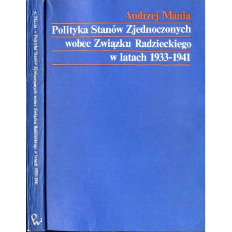 Polityka Stanów Zjednoczonych wobec Związku Radzieckiego w latach 1933-1941