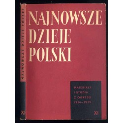 Najnowsze Dzieje Polski. Materiały i studia z okresu 1914-1939. T. 11 (1967)