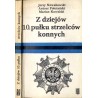 Z dziejów 10. Pułku Strzelców Konnych