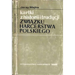 Kartki z historii i tradycji Związku Harcerstwa Polskiego