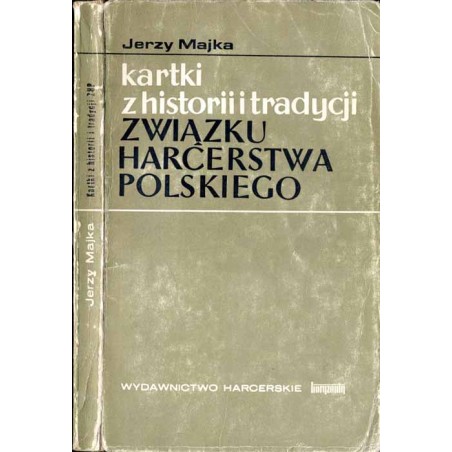 Kartki z historii i tradycji Związku Harcerstwa Polskiego