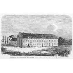 Klasztor pocysterski w Bledzewie / "KLASZTOR PO-CYSTERSKI W BLEDZEWIE, dziś już nieistniejący. (Rys. na drzewie Podbielski)."