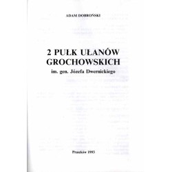 2 Pułk Ułanów Grochowskich im. gen. Józefa Dwernickiego