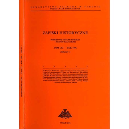 Zapiski Historyczne. Poświęcone historii Pomorza i krajów bałtyckich. T. 61 (1996). Z. 1 / Problem tzw. "wyspy" toruńskiej w świ