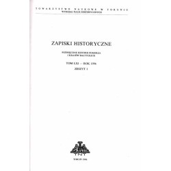 Zapiski Historyczne. Poświęcone historii Pomorza i krajów bałtyckich. T. 61 (1996). Z. 1 / Problem tzw. "wyspy" toruńskiej w świ