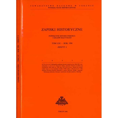 Zapiski Historyczne. Poświęcone historii Pomorza i krajów bałtyckich. T. 61 (1996). Z. 4 / Bibliografia publikacji Gerarda Labud