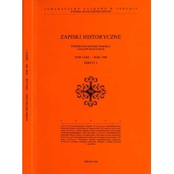 Zapiski Historyczne. Poświęcone historii Pomorza i krajów bałtyckich. T. 63 (1998). Z. 2. Zeszyt [...] dedykowany Profesorowi Ma
