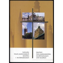 Kościoły miast partnerskich Bytomia i Recklinghausen  Kirchen der Partnerstadte Recklinghausen und Beuthen